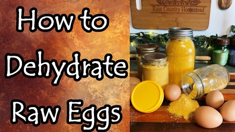 How to Dehydrate Eggs Plus Storage and Usage
