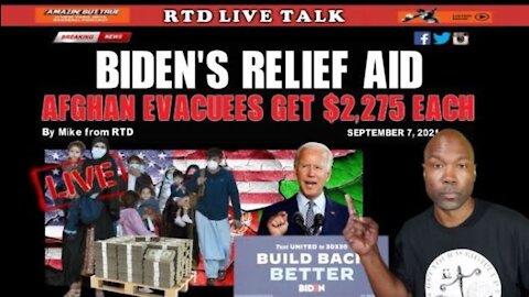 Afghan Evacuees To Get $2,275+ In Aid (Stimulus) | The People's Talk Show: Let's Talk...