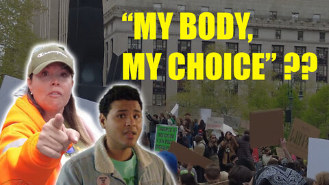 Pro-Choice Activists On "My Body, My Choice" for Protesting Mandates.