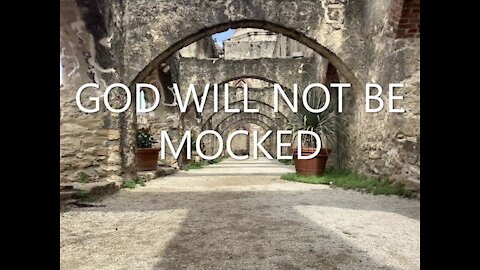 Ezekiel 25 & 26 | GOD WILL NOT BE MOCKED | 09/01/2021