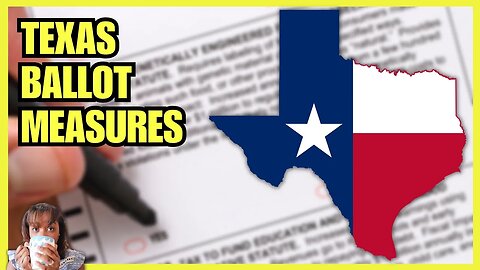 Texas BALLOT Measure RESULTS 2022 (clip)