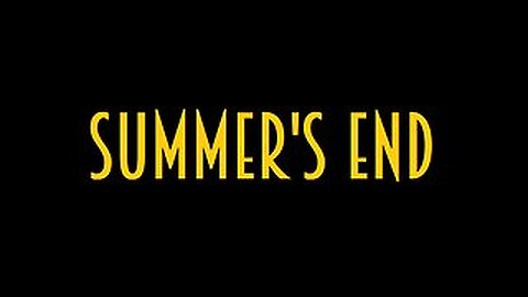 Summer's End