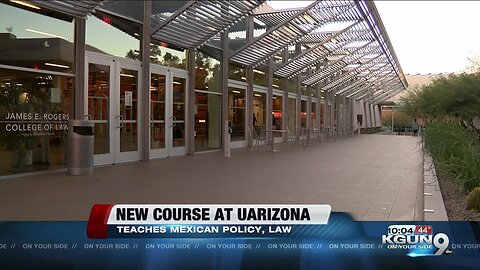 UArizona to offer course in Mexican policy and law