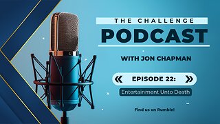 The Challenge: Episode 22 - Entertainment Unto Death