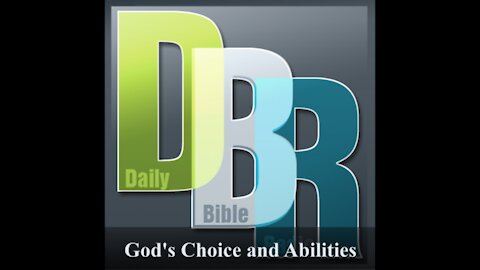 God's Choice and Abilities