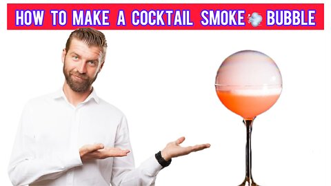 How to make a smoke bubble cocktail 🍹