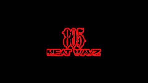 805 HEATWAVZ