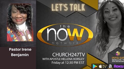 2022 Aug 12 | Let's Talk: Pastor Irene Benjamin - Pt. 1 | Church 247 TV