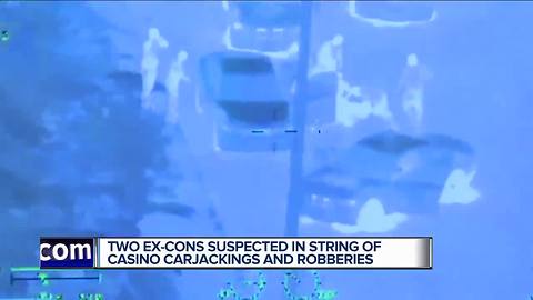 Two ex-cons suspected in string of casino carjackings and robberies