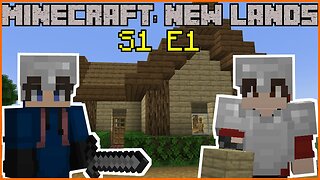 A New Settlement in a New World | Minecraft: New Lands [S1 E1]