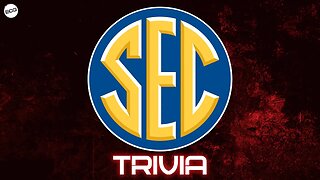 SEC Trivia