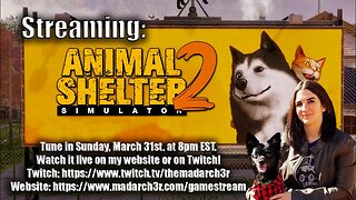 Animal Shelter Simulator 2 - 03/31/24