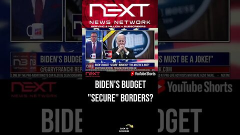 Biden's Budget "Secure" Borders? #shorts