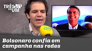 Bolsonaro confia em campanha nas redes