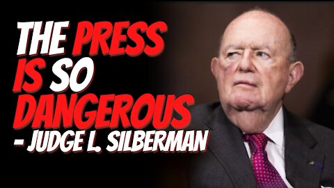 Federal Judge Laurence Silberman Criticizes Unfair Mainstream Media in Dissent.