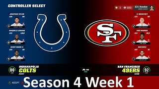 Madden Nfl 23 Colts Vs 49ers Simulation Franchise S4 W1