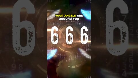 Angel Number 666: CRACKING the Symbolic Code.