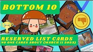 Bottom 10 Reserved List Cards March 2023
