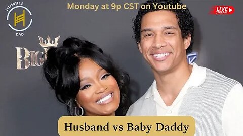 Husband vs Baby Daddy | Episode 112