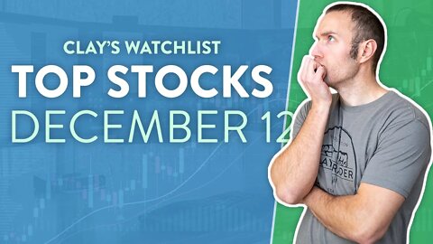 Top 10 Stocks For December 12, 2022 ( $AMAM, $MOMO, $CLRO, $AMC, $COSM, and more! )