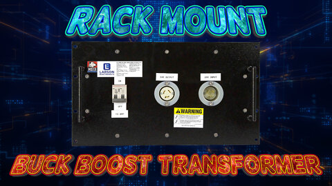 IT Infrastructure & Stage and Studio Need These Rack Mount Buck Boost Transformers