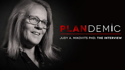 Plandemic - Part 1 (Dr. Judy Mikovitz)