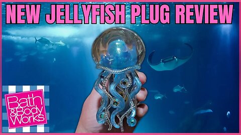 Bath & Body Works | NEW JELLYFISH WALLFLOWER PLUG | DEMO | REVIEW | #bathandbodyworks #jellyfish