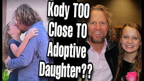 DISTURBING Pictures Surface Of Kody Brown Locking Lips With Adoptive Daughter Breanna Brown!