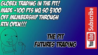 Live Trading - The Pit Futures GLOBEX Live Stream