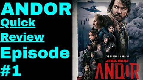 Star Ways Andor - Review - Episode 1