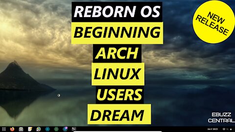 RebornOS Linux - Beginning Arch Linux Users Dream | Arch Made Easy