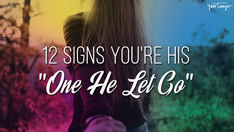 12 Signs You're His "One He Made A Mistake Letting Go"