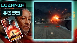 FAR CRY 6 Gameplay LET`s PLAY #035 👉 Lozania
