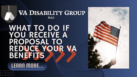 Proposals to Reduce | VA Disability Compensation