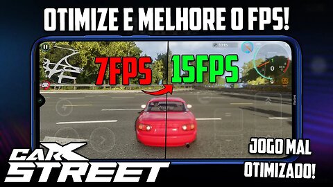 OTIMIZE O CARX STREET PARA GANHAR MAIS FPS! | COM ROOT E SEM ROOT!