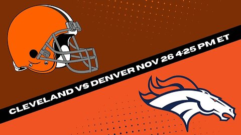 Cleveland Browns vs Denver Broncos Prediction and Picks - NFL Picks Week 12