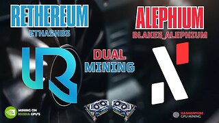 Rethereum (RTH) & Alephium (ALPH) - DUAL MINING - A Step-by-Step Guide