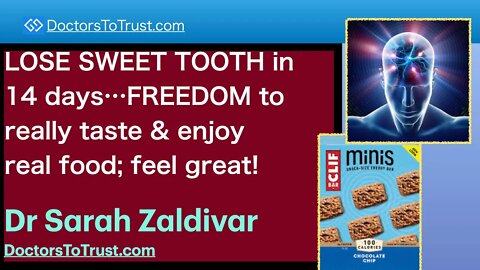 SARAH ZALDIVAR 1 | LOSE SWEET TOOTH in14 days…FREEDOM to really taste & enjoy real food; feel great!