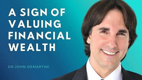 A Sign of Valuing Wealth Building | Dr John Demartini #Shorts