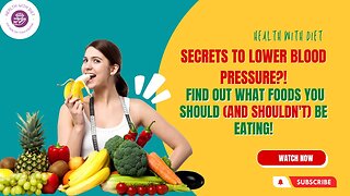 "Secrets to Lower Blood Pressure? Find Out What Foods You Should (and Shouldn't) Be Eating!"#health