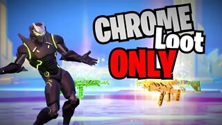 Fortnite.. but Chrome Guns ONLY!!