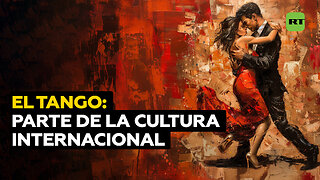 El tango: una cultura que traspasa fronteras