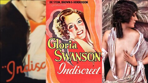 INDISCREET (1931) Gloria Swanson, Ben Lyon & Monroe Owsley | Comedy, Drama, Musical | B&W