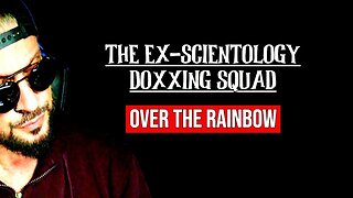 The Ex-Scientology Doxxing Squad