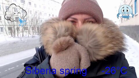 old stories | Norilsk | Siberia spring | -26°C | Woman | Frosty wind | I'm freezing very much