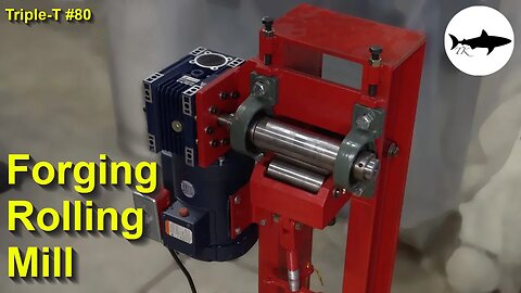 Triple-T #80 - Forging with a rolling mill