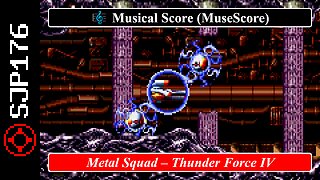 Metal Squad – Thunder Force IV – Toshiharu Yamanishi | Musical Score (MuseScore)