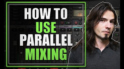 How to Use Parallel Compression | Parallel Mixing Explained | Common Questions About Mixing 4