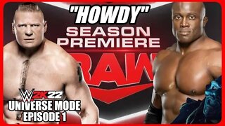 WWE 2K22 | Universe Mode - "HOWDY" | #1