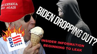 BIDEN DROPPING OUT OF RACE!? Insider Information Starting to Come Out